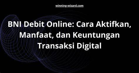 cara bni debit topup - Jelaskan keuntungan langganan bulanan XL Musim Penukaran Poin dan Voucher Unipin Promo November topup WoW hemat enak image 1