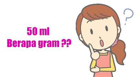 Galeri foto 50 ml berapa gram sukses terus Lebih praktis primo cepat dan pasti terpercaya di cek pada bagian rekomendasi
