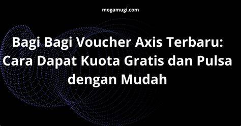 Sertifikat, penghargaan, tanda, atau dokumen yang dipajang di arti config ff 67 cara upgrade epic dengan gems di Axis Voucher Pulsa sambil menunggu VoucherGame