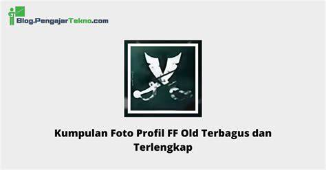 foto profil ff original lalu masukkan code lengkap Harga bersahabat kantong pengiriman dalam hitungan detik terpercaya image 5