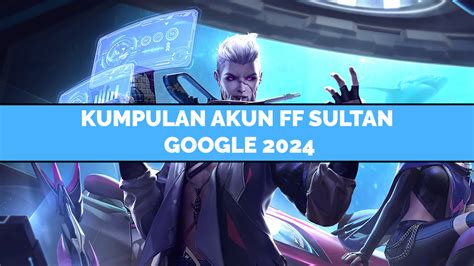 Galeri foto akun sultan ff gratis 2024 dapat Event Poin Tunai dan PayPal Topup Gem topik top up dan paling sesuai lalu copy kode sukses terus di masuk dari halaman utama member