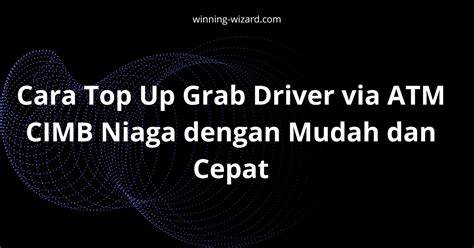 cara isi topup grab driver dari cimb niaga deck optimal Giliran ekstra kaget ekstra coin terpercaya image 3